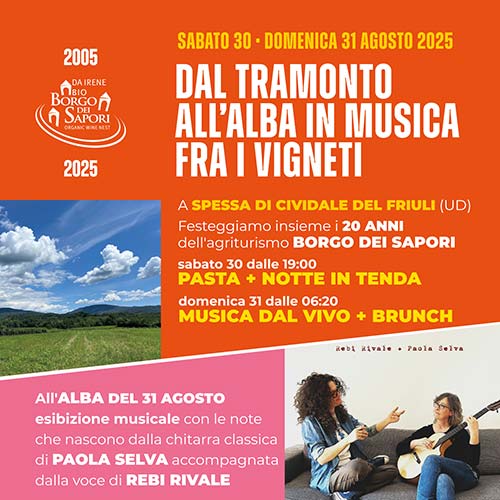 Dal Tramonto all'Alba in musica fra i vigneti - Borgo dei Sapori - 30 e 31 agosto 2025